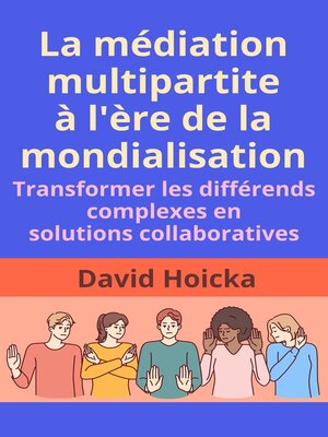 cover image of La médiation multipartite à l'ère de la mondialisation